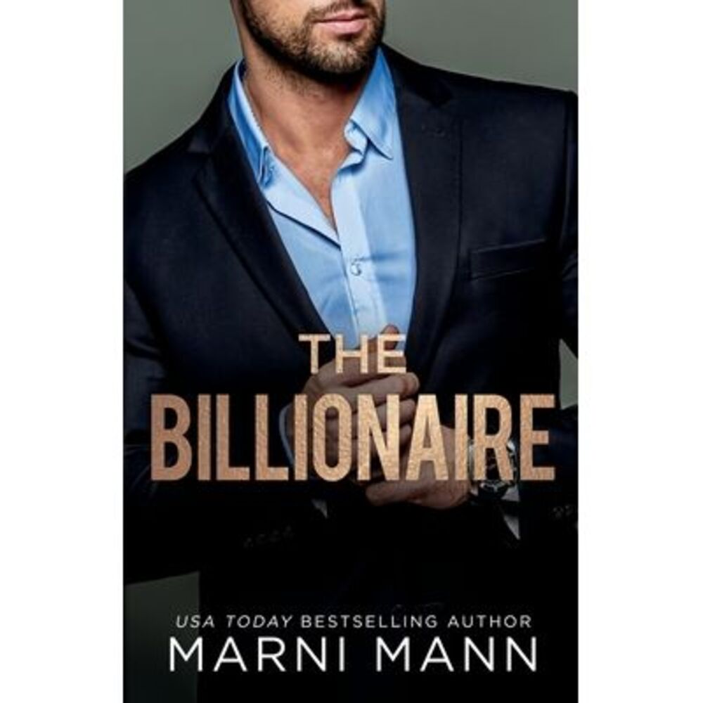 The Billionaire -- Marni Mann